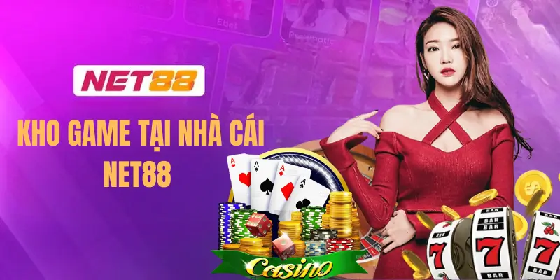 Trang Chủ 45 Kho Game Tại Net88