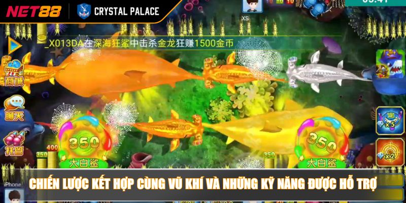 Quỳ Hoa Bảo Điển Bắn Cá NET88 Trải Nghiệm Game Đỉnh Cao 4 Chiến lược kết hợp cùng vũ khí và những kỹ năng được hỗ trợ