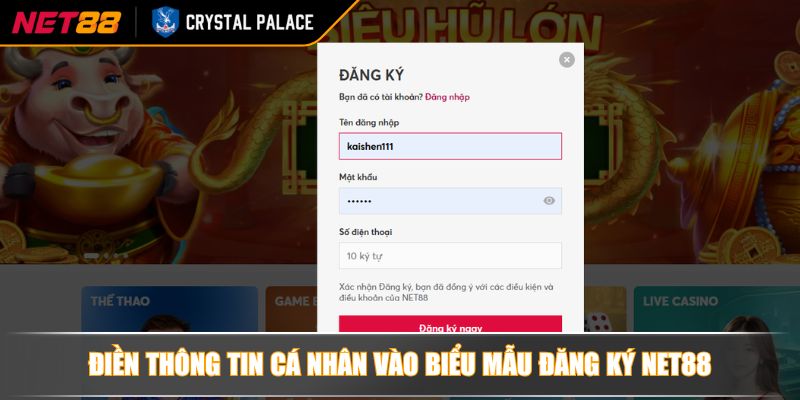 Đăng ký NET88 Mở Cánh Cửa Thế Giới Giải Trí Cá Cược Đỉnh Cao 3 Điền thông tin cá nhân vào biểu mẫu đăng ký NET88
