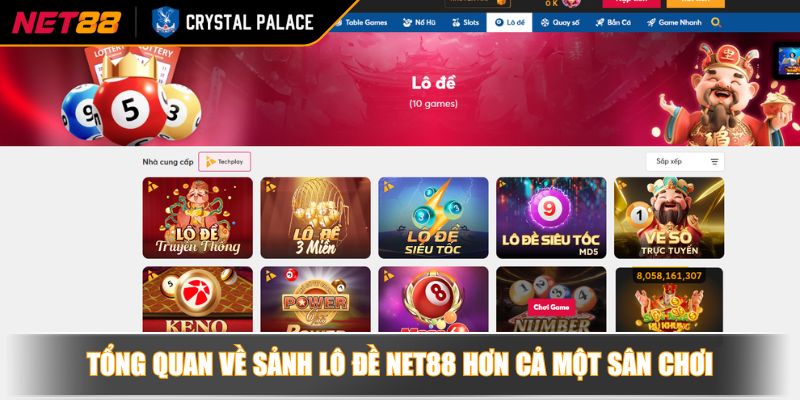 Tổng quan về sảnh lô đề NET88 hơn cả một sân chơi