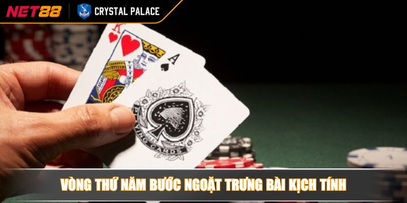 Chuyên Sâu Cách Chơi Bài Cát Tê Online Chiến Lược Đỉnh Cao 3 Vòng thứ năm bước ngoặt trưng bài kịch tính