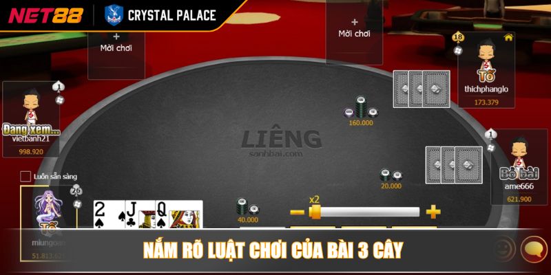 Cách Chia Bài 3 Cây Điểm Cao NET88 – Bật Mí Kỹ Thuật Hay 2 Nắm rõ luật chơi của bài 3 cây