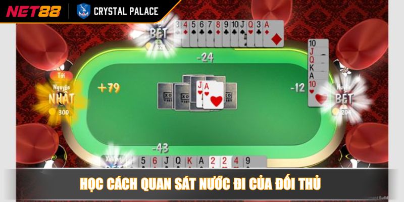 Tiến Lên Miền Bắc NET88 – Chiến Lược Đánh Bài Thông Minh 4 Học cách quan sát nước đi của đối thủ