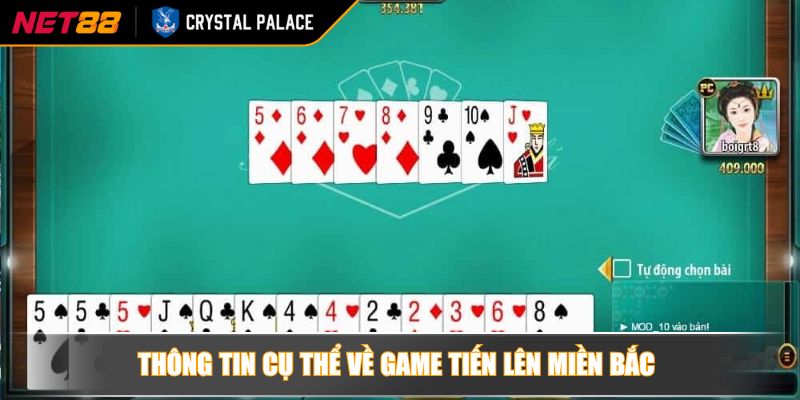 Tiến Lên Miền Bắc NET88 – Chiến Lược Đánh Bài Thông Minh 2 Thông tin cụ thể về game tiến lên miền Bắc